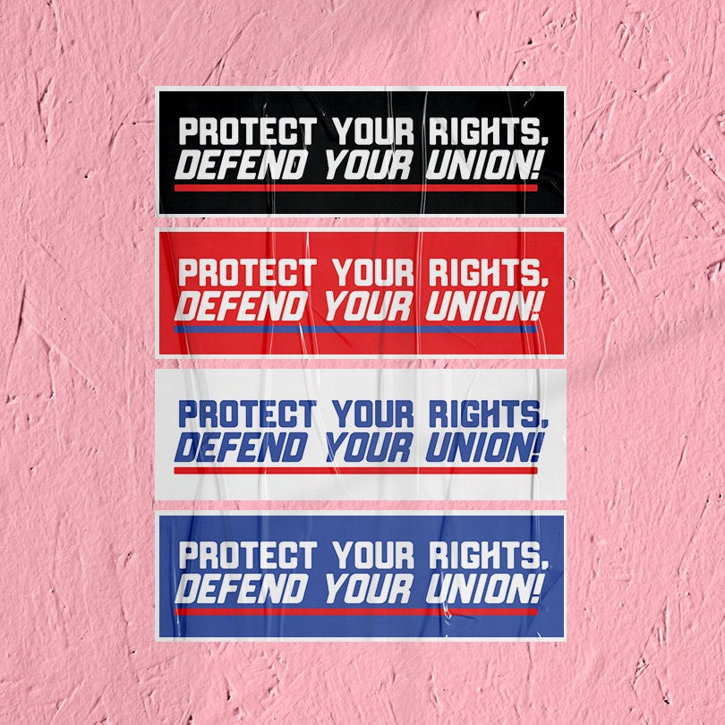 Union Sticker Protect Your Rights Sticker Union Labor Movement Solidarity Sticker for Working Class Leftist Eat the Rich Sticker class war