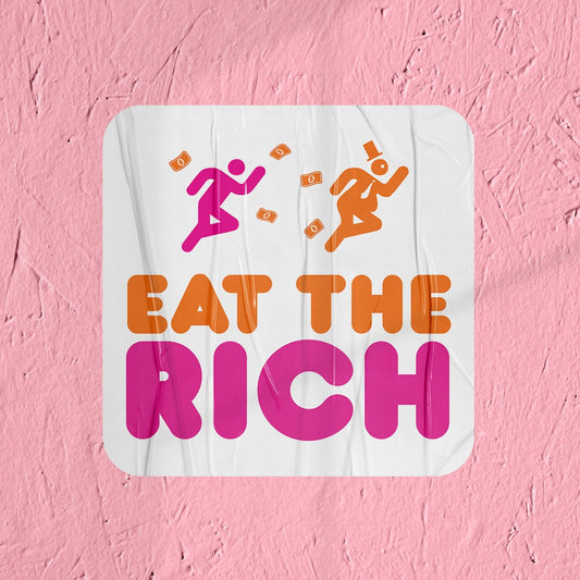 Socialist Sticker Eat the Rich Sticker for Laptop Anti-capitalist Sticker for Water bottle Leftist Sticker for Progressives Donuts Coffee