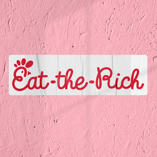 Socialist Sticker Eat the Rich Sticker for Laptop Anti-capitalist Sticker for Water bottle Leftist Sticker for Progressives Chicken Sandwich