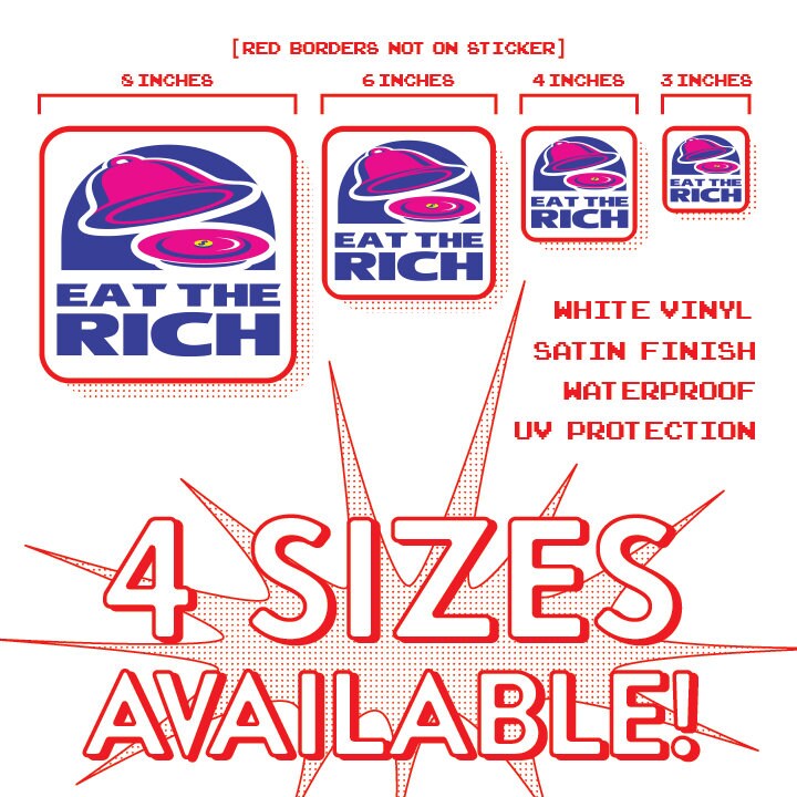 Socialist Sticker Eat the Rich Sticker for Laptop Anti-capitalist Sticker for Water bottle Leftist Sticker for Progressives Bell Taco