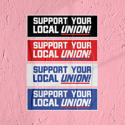 Union Sticker Support Local Union Sticker Union Labor Movement Solidarity Sticker for Working Class Leftist Eat the Rich Socialist Sticker